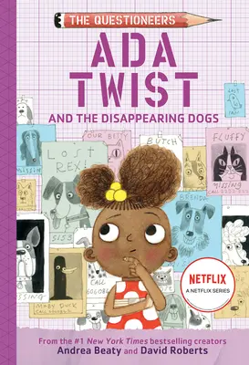 Ada Twistová a zmizelí psi: (The Questioneers Book #5) - Ada Twist and the Disappearing Dogs: (The Questioneers Book #5)