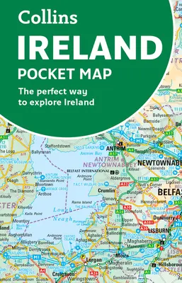 Kapesní mapa Irska: Mapová mapa Irska: Mapová mapa Irska: Mapová mapa Irska: Mapová mapa Irska: Mapová mapa Irska: Mapová mapa Irska - Ireland Pocket Map: The Perfect Way to Explore Ireland