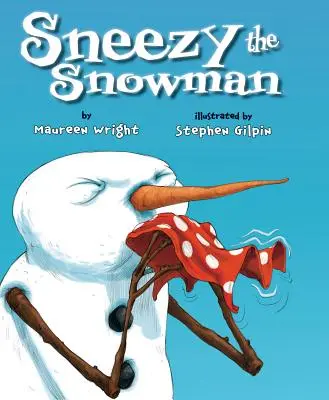 Sněhulák Snížek - Sneezy the Snowman