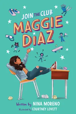 Přidej se do klubu, Maggie Diaz - Join the Club, Maggie Diaz