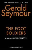 Pěší vojáci - Thriller měsíce podle Sunday Times - Foot Soldiers - A Sunday Times Thriller of the Month