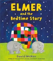 Elmer a příběh na dobrou noc - Elmer and the Bedtime Story