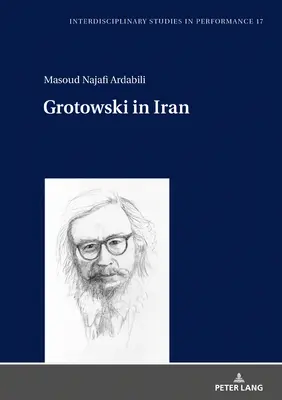 Grotowski v Íránu - Grotowski in Iran