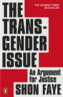 Transgenderová problematika - argument pro spravedlnost - The Transgender Issue - An Argument for Justice