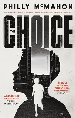 The Choice - Pro mladé čtenáře - The Choice - For Young Readers