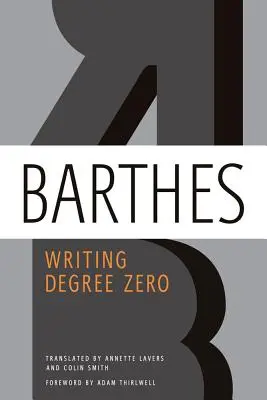 Psaní nultého stupně - Writing Degree Zero
