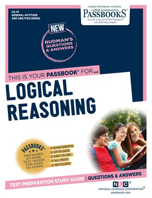 Logické uvažování (Cs-47): učebnice pro učitele a studenty: Průvodce studiem sešitůsvazek 47 - Logical Reasoning (Cs-47): Passbooks Study Guidevolume 47