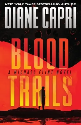 Krvavé stopy: A Michael Flint Novel - Blood Trails: A Michael Flint Novel