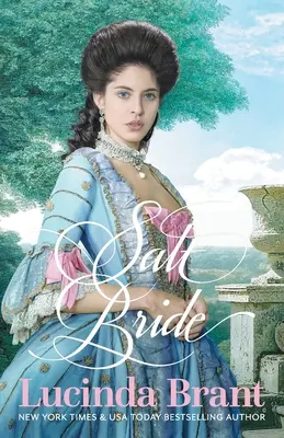 Solná nevěsta: A Georgian Historical Romance - Salt Bride: A Georgian Historical Romance