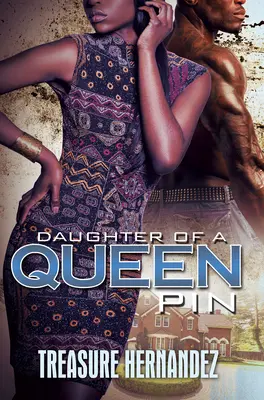Dcera královny Špendlík - Daughter of a Queen Pin