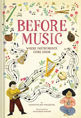 Před hudbou: Odkud se vzaly hudební nástroje - Before Music: Where Instruments Come from