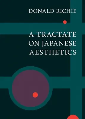 Traktát o japonské estetice - A Tractate on Japanese Aesthetics