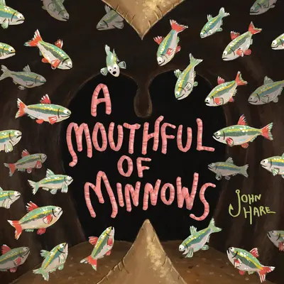 Ústa plná mincí (A Mouthful of Minnows) - A Mouthful of Minnows