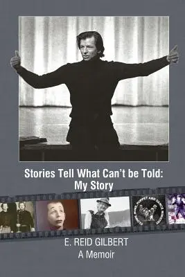 Příběhy vyprávějí, co se nedá vyprávět: Můj příběh - Stories Tell What Can't be Told: My Story