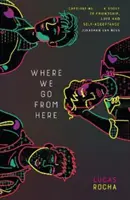 Kam půjdeme dál - Where We Go From Here