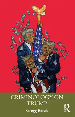 Kriminologie o Trumpovi - Criminology on Trump