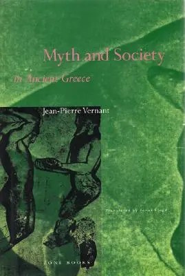 Mýtus a společnost ve starém Řecku - Myth and Society in Ancient Greece