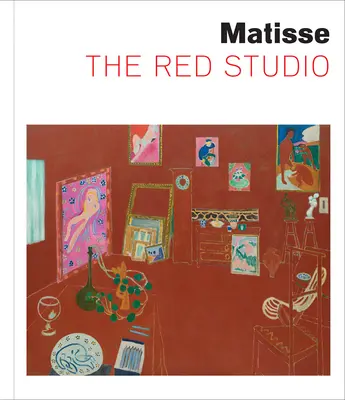 Matisse: Červený ateliér - Matisse: The Red Studio