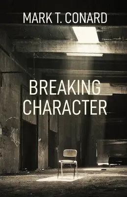 Zlomit charakter - Breaking Character