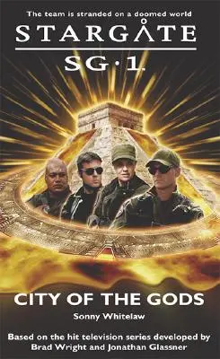 STARGATE SG-1 Město bohů - STARGATE SG-1 City of the Gods