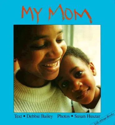 Moje maminka - My Mom