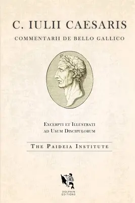 Edice Dolphin: Caesar, Válka galská - Dolphin Editions: Caesar, The Gallic War