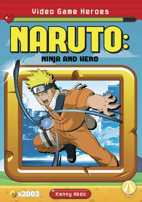 Naruto: Ninja a hrdina - Naruto: Ninja and Hero