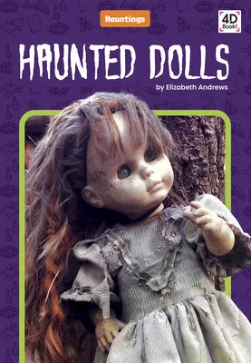 Strašidelné panenky - Haunted Dolls