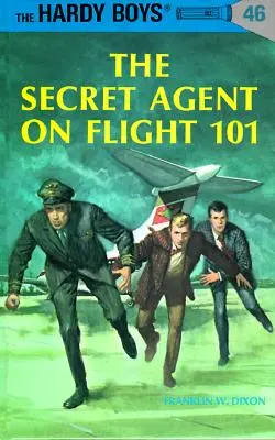 Hardy Boys 46: Tajný agent na letu 101 - Hardy Boys 46: The Secret Agent on Flight 101