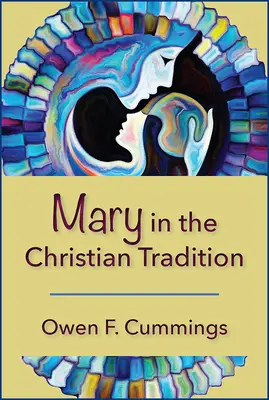 Marie v křesťanské tradici - Mary in the Christian Tradition
