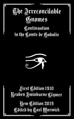 Nesmiřitelní skřítci: Pokračování knihy Hrabě de Gabalis - The Irreconcilable Gnomes: Continuation to the Comte de Gabalis
