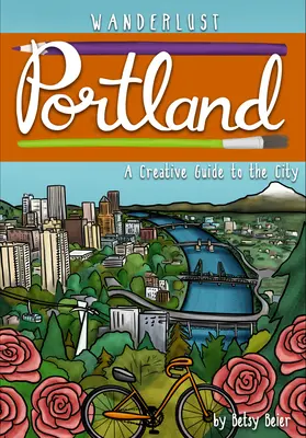 Putování po Portlandu - Wanderlust Portland