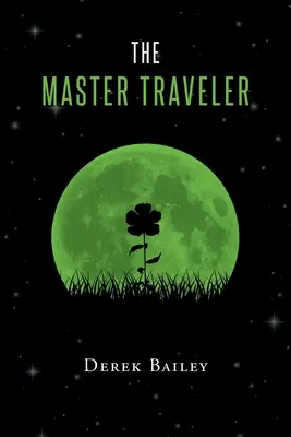 Mistr cestovatel - The Master Traveler