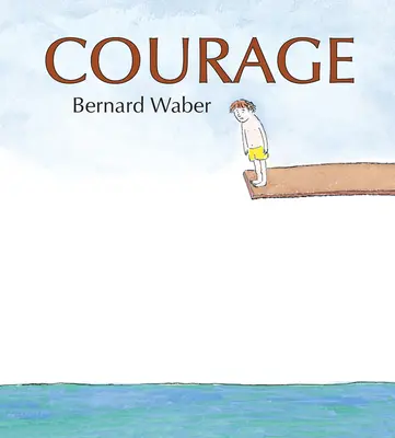 Odvaha Klopová desková kniha - Courage Lap Board Book