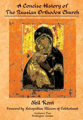 Stručné dějiny ruské pravoslavné církve - A Concise History of the Russian Orthodox Church