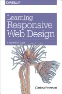 Výuka responzivního webdesignu: Průvodce pro začátečníky - Learning Responsive Web Design: A Beginner's Guide