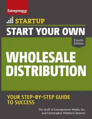 Začněte podnikat v oblasti velkoobchodní distribuce - Start Your Own Wholesale Distribution Business