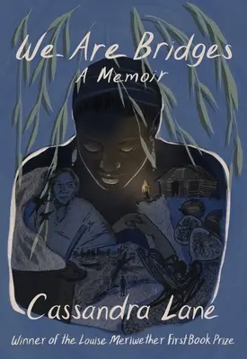 My jsme mosty: A memoir: A memoir - We Are Bridges: A Memoir