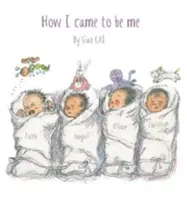 Jak jsem se stal sám sebou - How I came to be Me