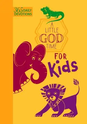 Malý čas na Boha pro děti (vydání z umělé kůže): 365 denních pobožností - A Little God Time for Kids (Faux Leather Edition): 365 Daily Devotions