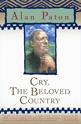 Cry, the Beloved Country (Pláč, milovaná země) - Cry, the Beloved Country