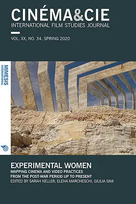 Experimentální ženy: Mapování filmové a video praxe od poválečného období po současnost - Experimental Women: Mapping Cinema and Video Practices from the Post-War Period Up to Present