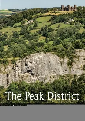 Peak District: Krajina a geologie - The Peak District: Landscape and Geology