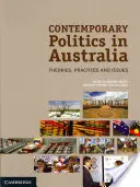 Současná politika v Austrálii: Teorie, praxe a problémy - Contemporary Politics in Australia: Theories, Practices and Issues