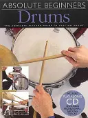 Bicí nástroje: Kompletní obrazový průvodce hrou na bicí - Drums: The Complete Picture Guide to Playing Drums