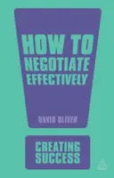 Jak efektivně vyjednávat - How to Negotiate Effectively