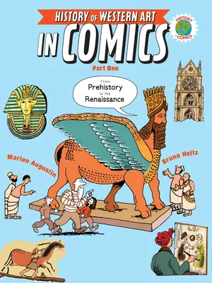 Dějiny západního umění v komiksu, část první: Od pravěku po renesanci - The History of Western Art in Comics Part One: From Prehistory to the Renaissance