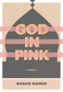 Bůh v růžovém - God in Pink