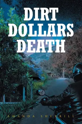 Špinavé dolary Smrt - Dirt Dollars Death