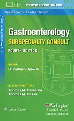 Washingtonův manuál Gastroenterologie Subspecializovaná konzultace - The Washington Manual Gastroenterology Subspecialty Consult